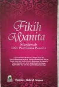 Image of Fikih wanita: menjawab 1001 problema wanita