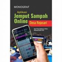 Image of Monograf aplikasi jemput sampah online desa rejosari