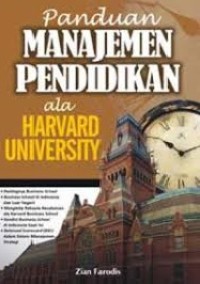Image of Panduan manajemen pendidikan ala harvard university
