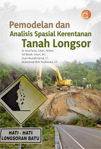 Image of Pemodelan dan analisis spasial kerentanan tanah longsor