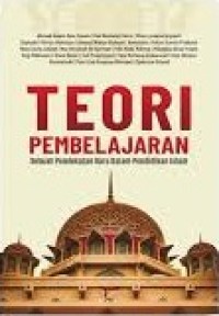 Image of Teori pembelajaran sebuah pendekatan baru dalam pendidikan